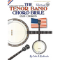 The Tenor Banjo Chord Bible: CGDA Standard 'Jazz' Tuning 1,728 Chords - Hardcover
