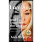 I am Ana and I am Breaking the Silence - Hardcover