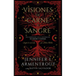 Visiones de Carne Y Sangre - Paperback