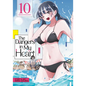 The Dangers in My Heart Vol. 10 - Paperback