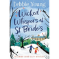 Wicked Whispers at St Bride's - Paperback