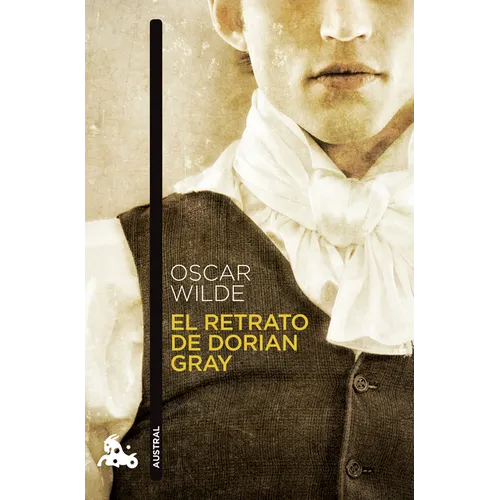El Retrato de Dorian Gray (Novela Gótica) / The Picture of Dorian Gray (a Gothic Novel) - Paperback
