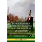 Extraordinary Popular Delusions and The Madness of Crowds: All Volumes, Complete and Unabridged - Paperback