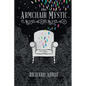 The Armchair Mystic: Adventures Within! - Paperback