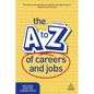 The A-Z of Careers and Jobs - Hardcover