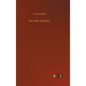 The War-Workers - Hardcover