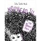 Mophead Tu: The Queen's Poem - Hardcover