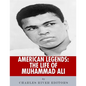 American Legends: The Life of Muhammad Ali - Paperback