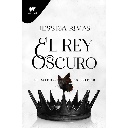 El Rey Oscuro: El Miedo Es Poder / The Dark King - Paperback