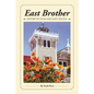 East Brother: History of an Island Light Station - Paperback