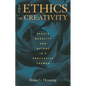 The Ethics of Creativity: Beauty, Morality, and Nature in a Processive Cosmos - Paperback