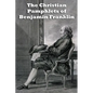 The Christian Pamphlets of Benjamin Franklin - Paperback