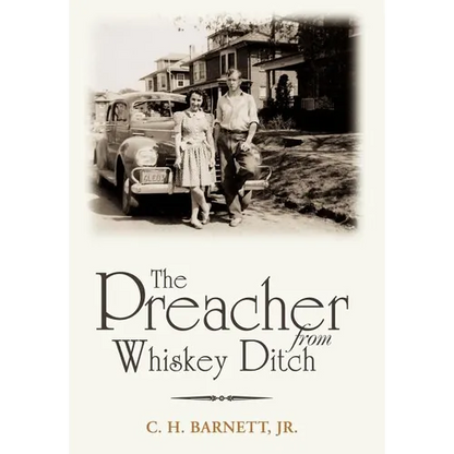 The Preacher from Whiskey Ditch - Hardcover
