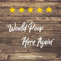 Would Poop Here Again, Bathroom Guest Book: Funny Restroom Gift, House Warming Gag, New Home Guestbook For Guests, Journal - Paperback