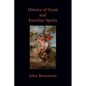 History of Genii and Familiar Spirits - Paperback