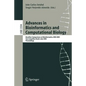 Advances in Bioinformatics and Computational Biology: Brazilian Symposium on Bioinformatics, Bsb 2005, Sao Leopoldo, Brazil, July 27-29, 2005, Proceed - Paperback