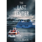 The Last Tender: A Mysterious Disappearance in Sorrento, Italy - Hardcover