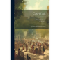 Capital: A Critique Of Political Economy; Volume 2 - Hardcover