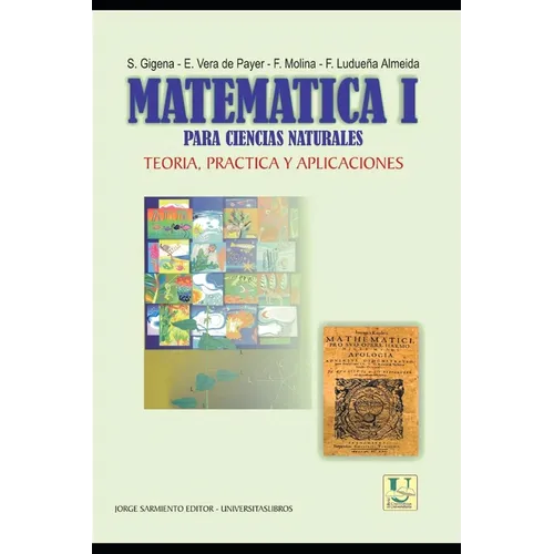 Matemática I para Ciencias Naturales: teoría, práctica y aplicaciones - Paperback