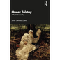 Queer Tolstoy: A Psychobiography - Paperback