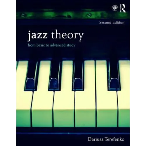 Jazz Theory: From Basic to Advanced Study - Paperback