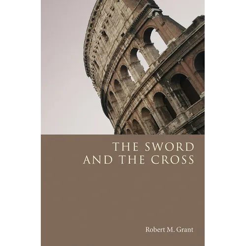 The Sword and the Cross - Paperback