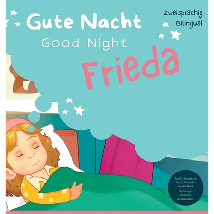 Good Night Frieda, Gute Nacht Frieda - Hardcover