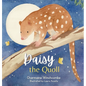 Daisy the Quoll - Hardcover