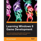 Learning Windows 8 Game Development - Paperback
