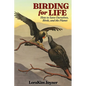 Birding for Life: How to Save Ourselves, Birds, and the Planet - Paperback