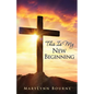 This Is My New Beginning - Paperback