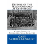 Defense of the Peach Orchard at Gettysburg: With Collis's Philadelphia Zouaves - Paperback