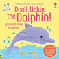 Don't Tickle the Dolphin! - Board Book