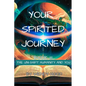 Your Spirited Journey III - Paperback