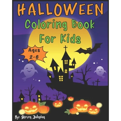 Halloween Coloring Book For Kids: Ages 2-6 - Paperback