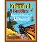 Monarch Buddies: Munch-A-Bunch of Milkweed! - Paperback