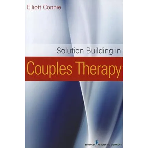 Solution Building in Couples Therapy - Paperback