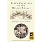 Black Folktales of the Muscle Shoals - Slavery to Success - Paperback