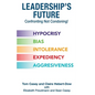 Leadership's Future-Confronting Not Condoning! - Paperback