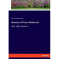 Memoirs of Prince Metternich: 1830 -1835; Volume III - Paperback