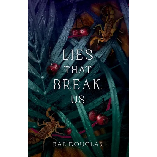 Lies That Break Us: Syndicate of Fate Book 2 - Paperback
