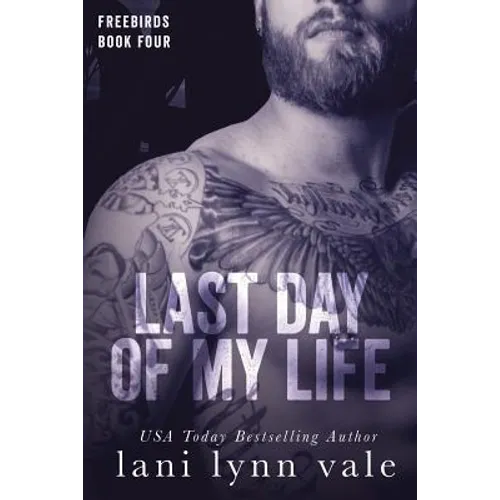 Last Day of My Life - Paperback
