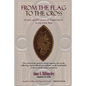 From the Flag to the Cross: Scenes and Incidents of Christianity in the Civil War - Paperback