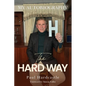 The Hard Way - Paperback