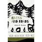 Rivers and Roads - Hardcover