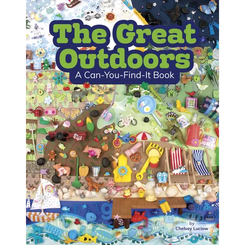 The Great Outdoors: A Can-You-Find-It Book - Hardcover