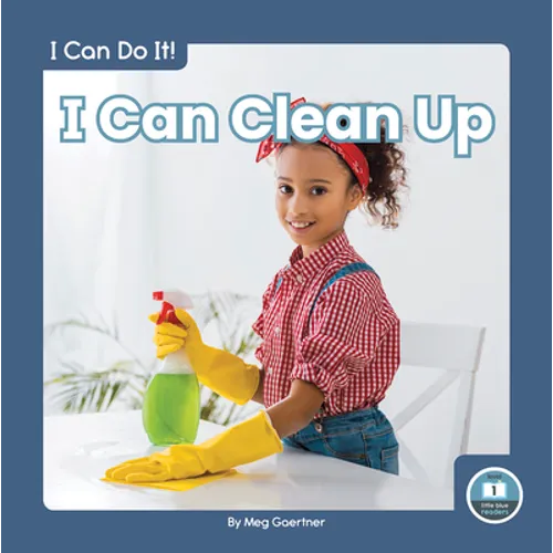 I Can Clean Up - Library Binding