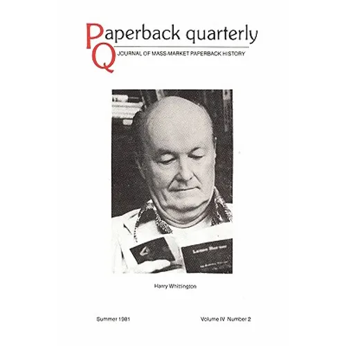 Paperback Quarterly (Vol. 4 No. 2) Summer 1981 - Paperback