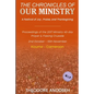 Our Ministry: A Festival of Joy, Praise, And Thanksgiving - Paperback