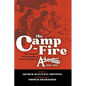 The Camp-Fire: The Complete Correspondence From the Pages of Adventure, 1918-1920 - Hardcover